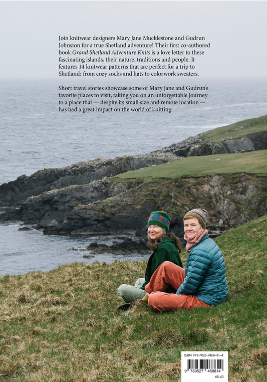 Grand Shetland Adventure Knits by Mary Jane Mucklestone & Gudrun Johnston
