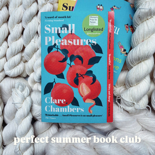 #yarnfictions ~ perfect summer book club ~ small pleasures